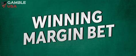 win margin 1-10 meaning|How to Make a Winning Margin Bet at a Sportsbook .